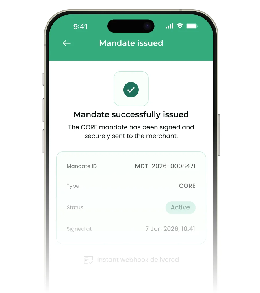 3.Instant Mandate Issuance